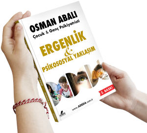 Ergenlik ve Psikososyal Yaklaşım