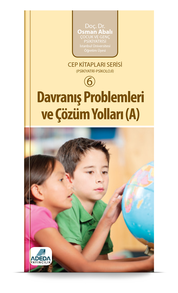 Davranış Problemleri ve Çözüm Yolları (A)