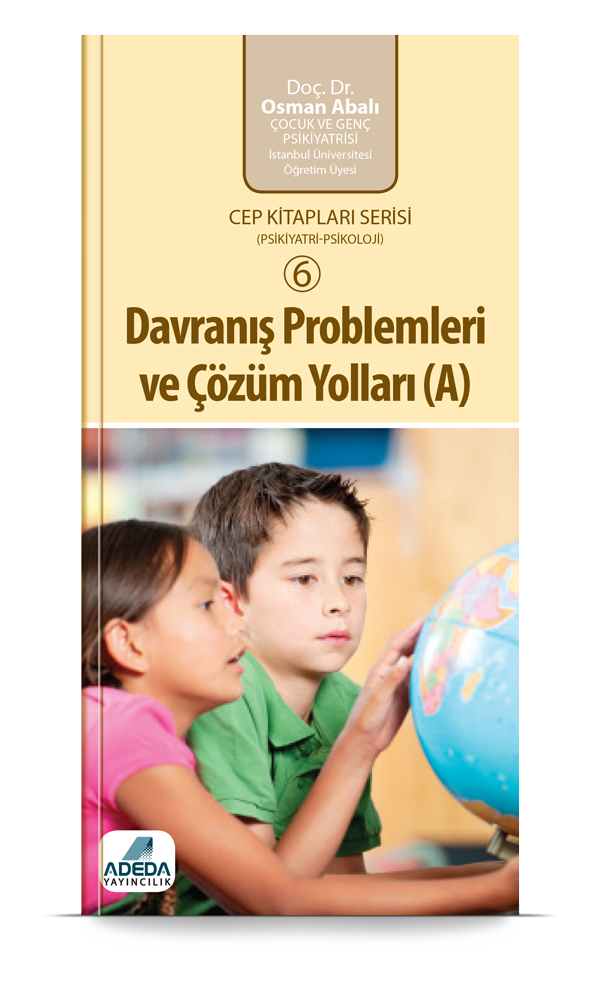 Davranış Problemleri ve Çözüm Yolları (A)