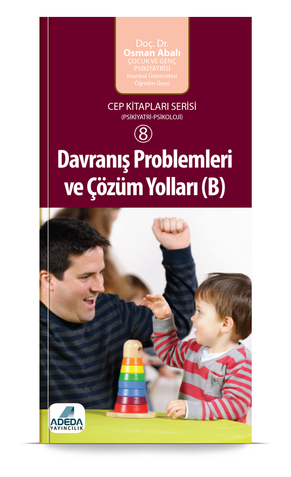 Davranış Problemleri ve Çözüm Yolları (B)