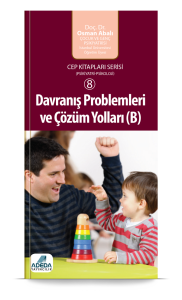 Davranış Problemleri ve Çözüm Yolları (B)