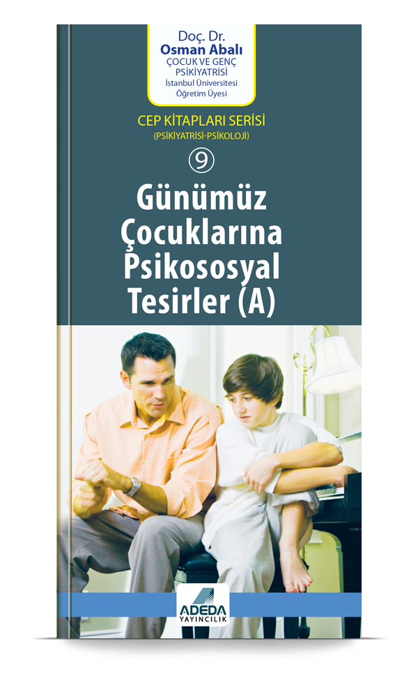 Günümüz Çocuklarına Psikososyal Tesirler