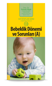 Bebeklik Dönemi ve Sorunları (A)