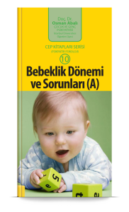 Bebeklik Dönemi ve Sorunları (A)