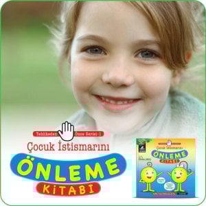 Tehlikeden Önce Serisi - 1                                                              Çocuk İstismarını Önleme Kitabı