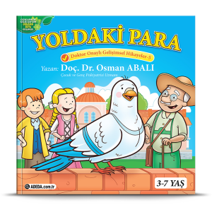 YOLDAKİ PARA - Doktor Onaylı Gelişimsel Hikayeler Serisi 5