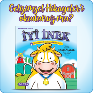 İYİ İNEK - DOKTOR ONAYLI GELİŞİMSEL HİKAYELER SERİSİ 7